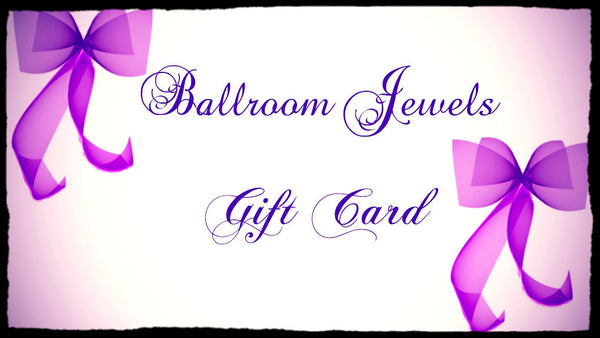 Gift Card - Gift Card - Ballroom Jewels